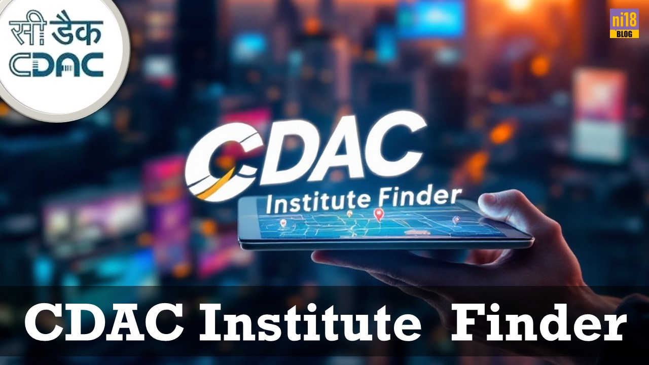 How to Use CDAC Institute Finder and Fill Your Center Choices