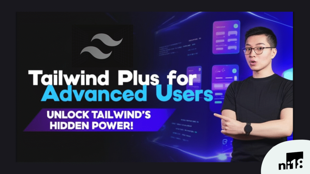 Tailwind Plus for Advanced Users